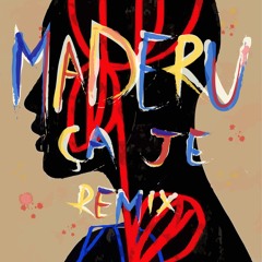 KIDDA - ÇA JE (MADERU REMIX)