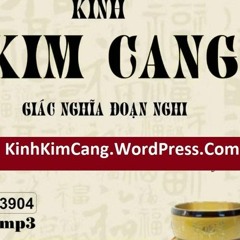 Kinh Kim Cang - Diễn đọc -Giác Nghĩa Đoạn Nghi