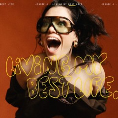 Jessie J - Living My Best Life (Jay Harlin Remix)