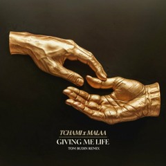 Tchami x Malaa  - Giving Me Life (ft. Kaleena Zanders) (Tom Budin Edit)