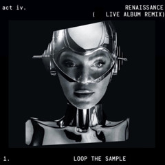 Renaissance Intro/Loop The Sample