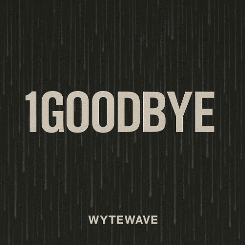 1GOODBYE