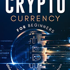 FREE PDF 📦 Cryptocurrency for Beginners: Ultimate Guide For Trading & Investing Bitc