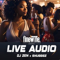 DJ ZEN x SHUGGZ LIVE @ FINE WINE , KINGSTON JAMAICA | RNB HIP HOP DANCEHALL ETC