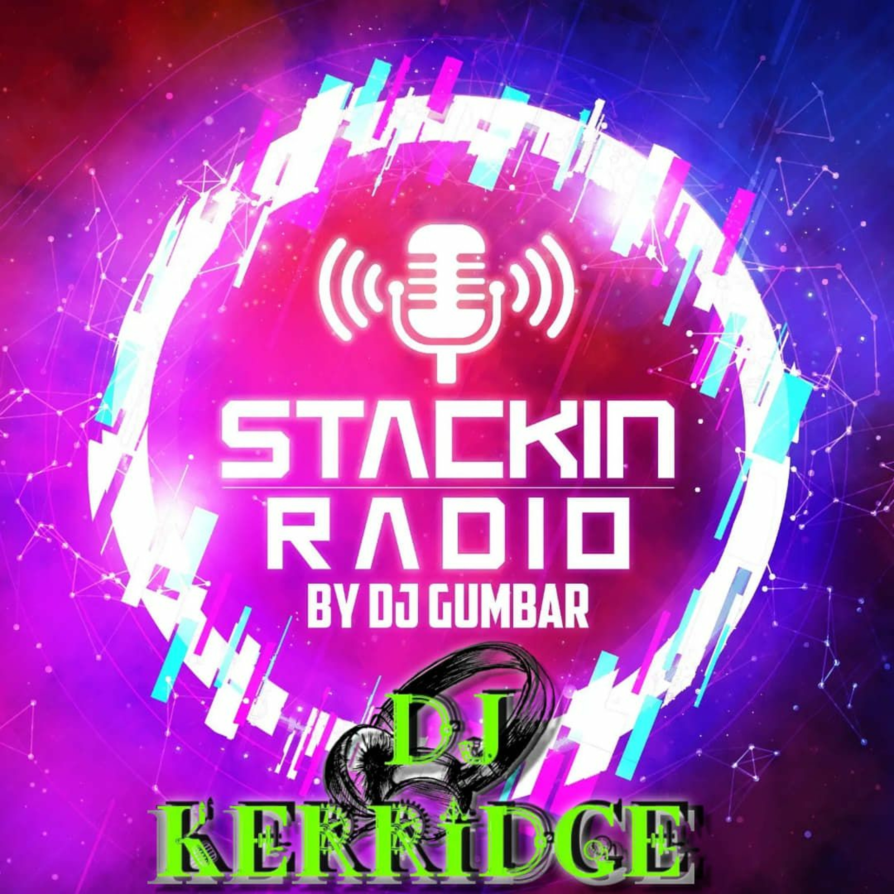 Stackin' Radio Show  4/8/22 Ft DJ Kerridge - Hosted By Gumbar - Style Radio DAB episode artwork