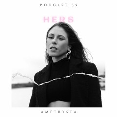 AMETHYSTA - Hers #35