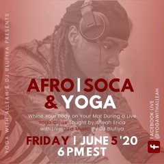 AfroSoca And Yoga: Friday Night Session Live
