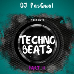 DJ PasQual - Techno Beats Part II