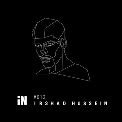 Irshad Hussein - iN Podcast 013
