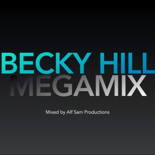 Becky Hill Megamix