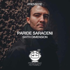 PREMIERE: Paride Saraceni - Sixth Dimension (Original Mix) [Post Scriptum Music]