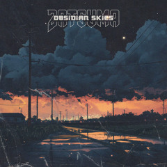 obsidian skies