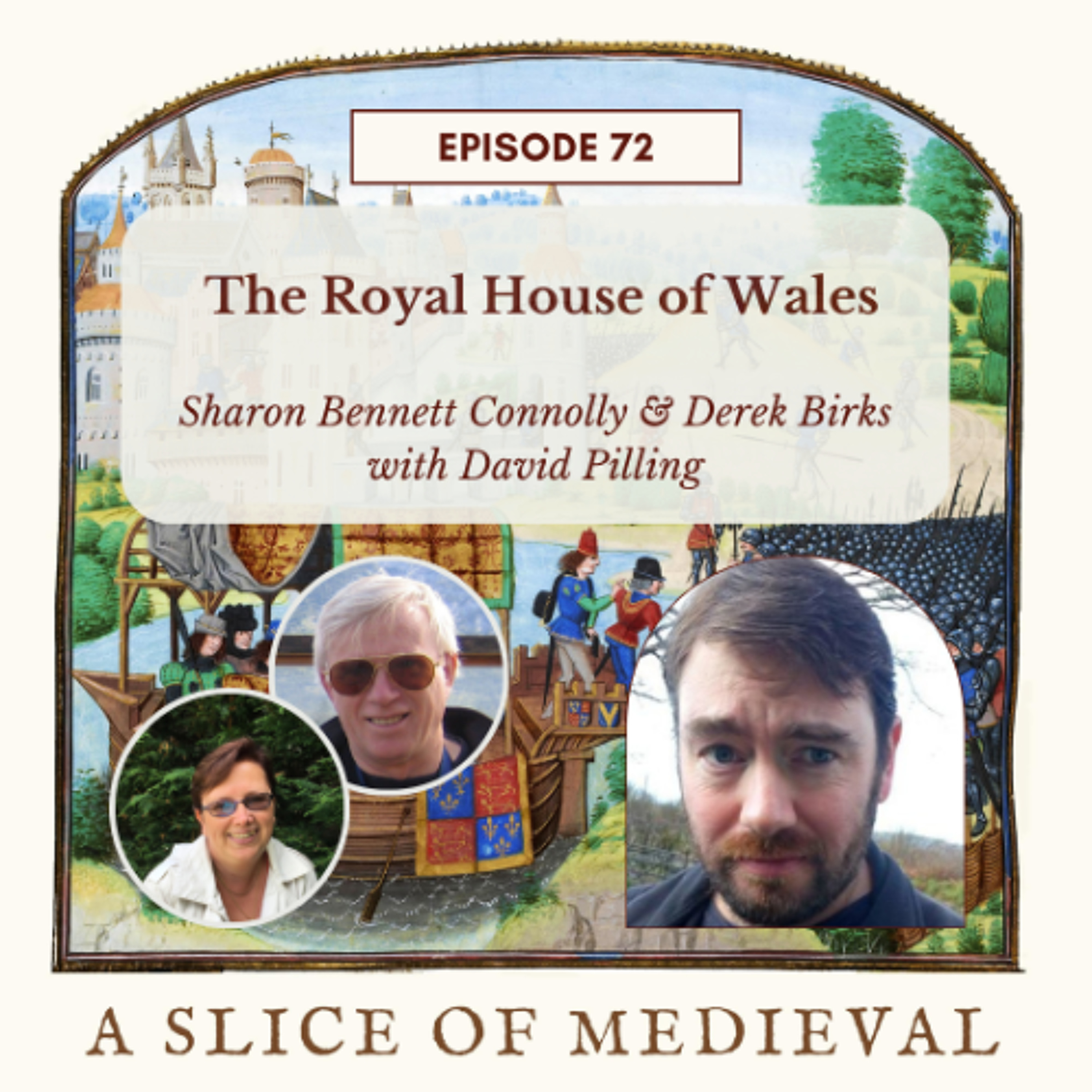 The Royal House of Wales | A Slice of Medieval #72