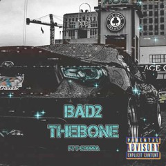 Bad2TheBone(ft. T-Choppa) (prod. Esthetic Gloom)