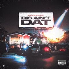 Capodei Capi -Dis Aint Dat