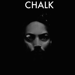 Chalk (Remastered)