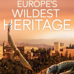Europe Wildest Heritage S1 - Series Main Theme