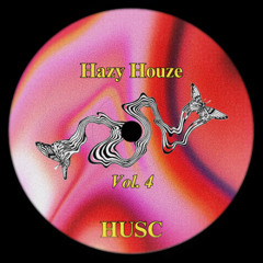 Hazy Houze Vol. 4 [Acid House]