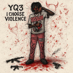 I Choose Violence