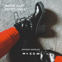 Reneé Rapp - Pretty Girls (NTONIUS Bootleg) (FREE DOWNLOAD!)