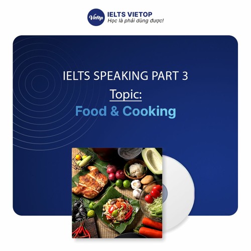 speaking ielts topic food