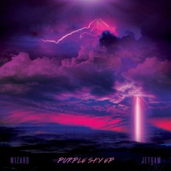 Wizard & Jetsam - Purple Sky