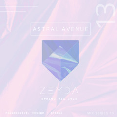 Astral Avenue #13 Spring 2025  Mix