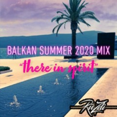 Balkan Summer Mix 2020
