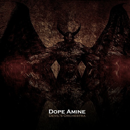 Dope Amine - Devil's Orchestra (Original Mix) [Free Download]