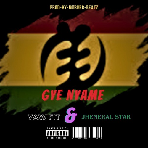 Gye Nyame ........Mixxed by MBB