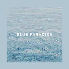 Blue Paradise