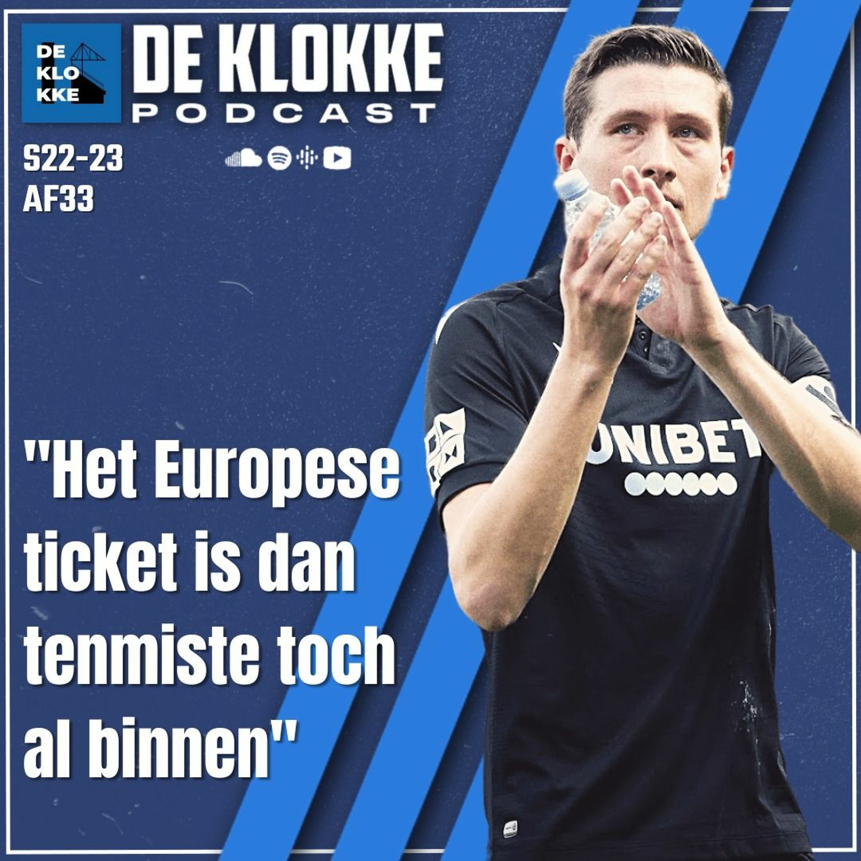 De Klokke S22-23 E33 "Het Europese ticket is dan tenminste toch al binnen!" episode artwork