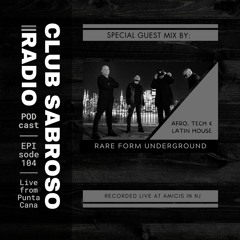 EP104: Guest Mix By R.F.U - Live Set recorded at AMICIS in New Jersey