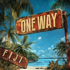 Fiji  - One Way