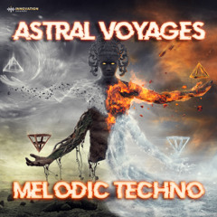 Innovation Sounds - Astral Voyages - Melodic Techno