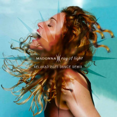 Ray of light (Xelakad 2025 Extended Dance Remix)