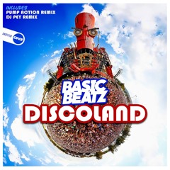 Basic Beatz - Discoland Pump Action Remix
