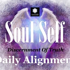 DISCERNMENT OF TRUTH Energetic Alignment June 2020
