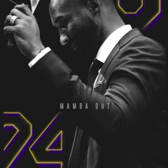 Mamba Out (Freestyle)