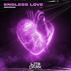 NEFARIAN - ENDLESS LOVE (FREE DOWNLOAD)