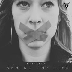 Michaela - Behind The Lies