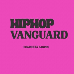 Vanguard Hiphop 2024