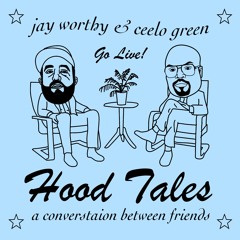 HoodTales: Episode 1 - Feat. CeeLo Green