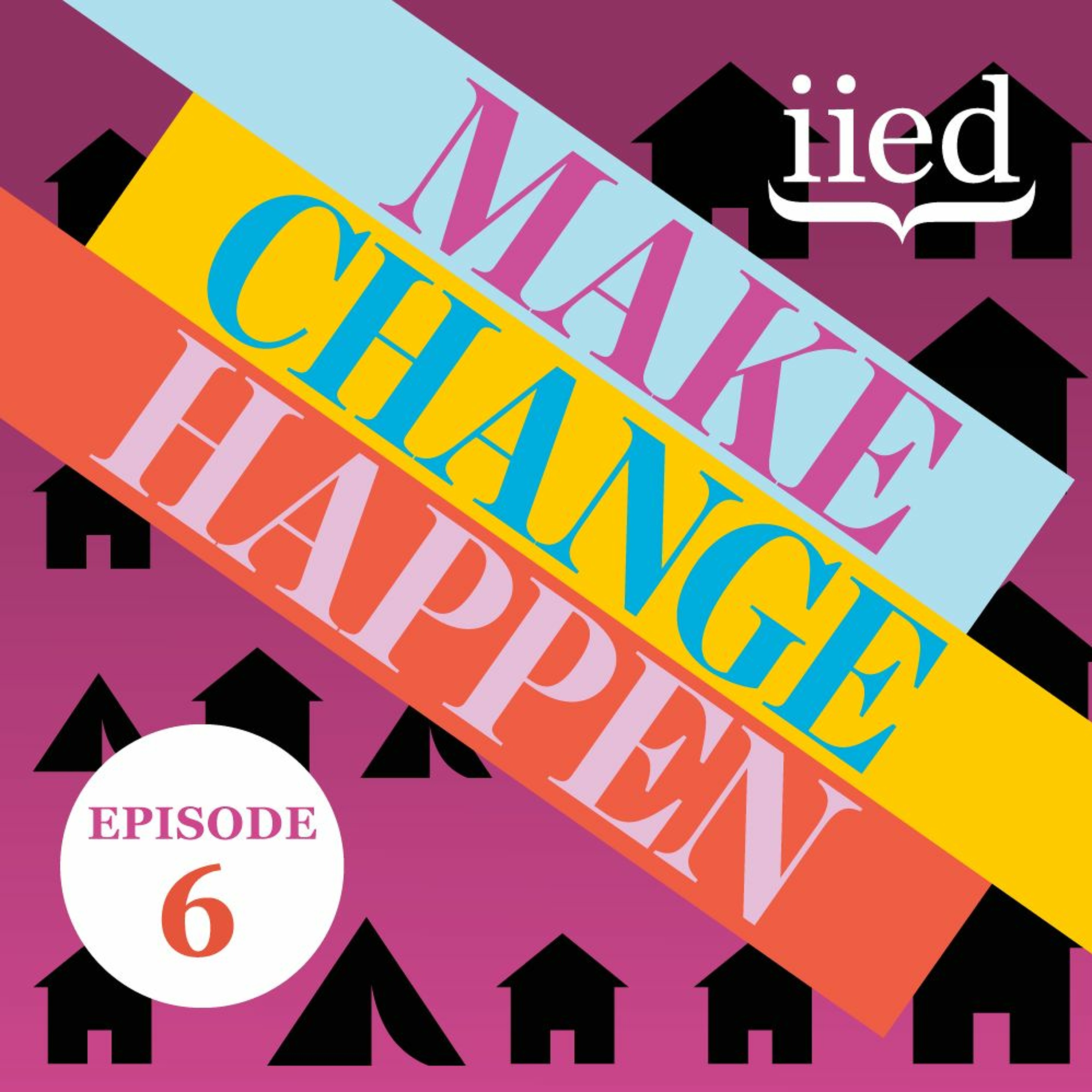 Make Change Happen