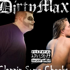 Clappin Some Cheeks (Demo)