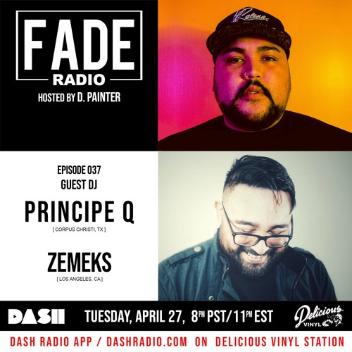 FADE Radio ep. 037 ft. Principe Q & Zemeks