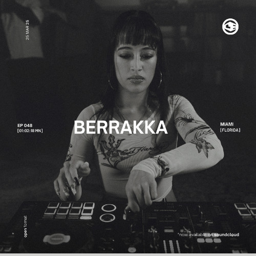 EP 048 - BERRAKKA LIVE AT NO INVITE