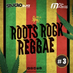 Roots Rock Reggae #3