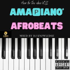 HEAR FOR THE VIBES VOL1 ©  AMA🅿️IANO X AFROBEATS