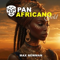 PanAfricano - Gold by Max Newman